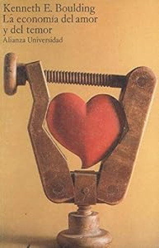 Portada del libro de La economía del amor y del temor