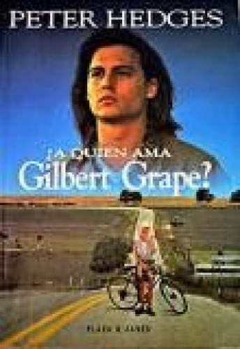 Portada del libro de A quién ama Gilbert Grape?