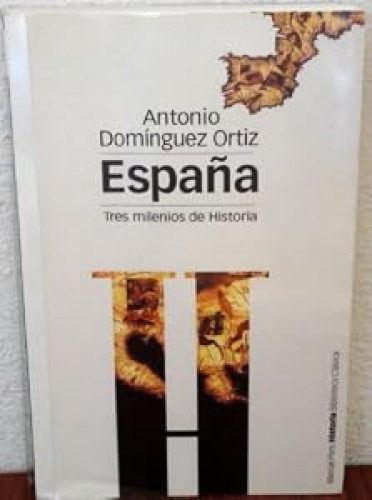 Portada del libro de España, tres milenios de historia