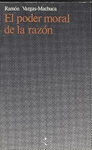 Portada del libro de Poder moral de la razón, el