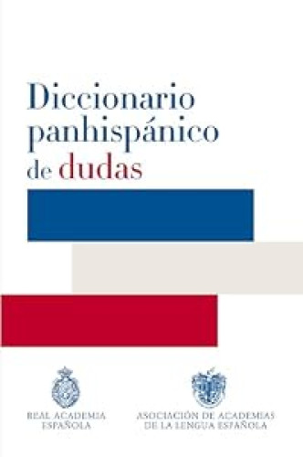 Portada del libro de Diccionario panhispánico de dudas
