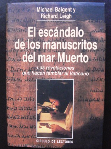 Portada del libro de El escándalo de los manuscritos del mar Muerto las revelaciones que hacen temblar al Vaticano