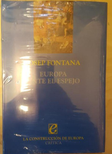 Portada del libro de Europa ante el espejo (La Construccion de Europa)