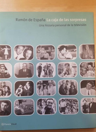 Portada del libro de LA CAJA DE LAS SORPRESAS. Una historia personal de la televisión