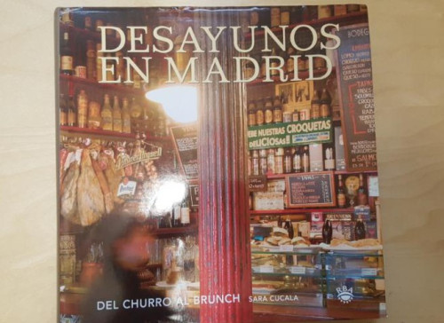 Portada del libro de Desayunos en madrid: 066 (OTROS GASTRONOMÍA)