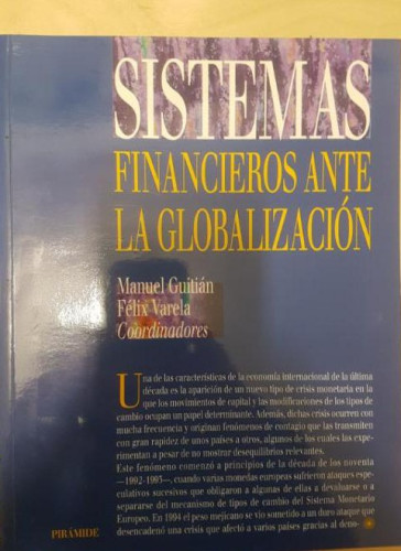 Portada del libro de Sistemas financieros ante la globalizacion (Economia Y Gestion Internacional)