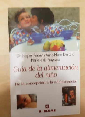 Portada del libro de Guía de la alimentación del niño: 1 (Varios)