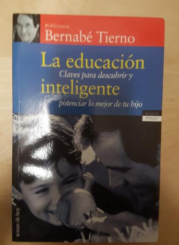 Portada del libro de La educación inteligente (Vivir Mejor)