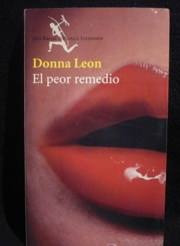 Portada del libro de El peor remedio (Biblioteca Formentor)