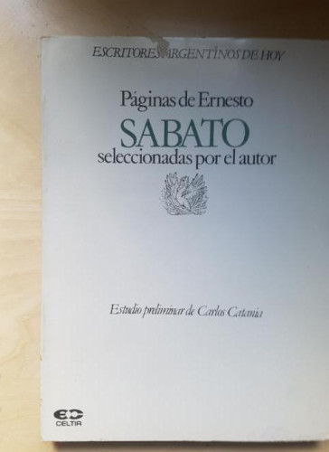 Portada del libro de Paginas de Ernesto sabato (Escritores argentinos de hoy)
