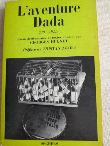 Portada del libro de L'aventure Dada (1916-1922)
