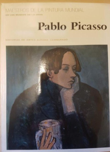 Portada del libro de Maestros de la pintura mundial en los museos de la URSS. Pablo Picasso.