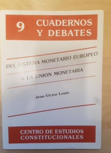 Portada del libro de Del sistema monetario europeo a la union monetaria. Jean-Victor Louis