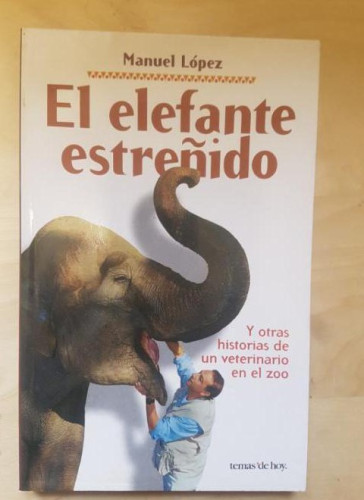 Portada del libro de EL ELEFANTE ESTREÑIDO