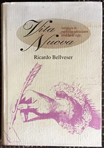 Portada del libro de VITA NUOVA. Antología de escritores valencianos en el fin de siglo (Valencia, 1993)
