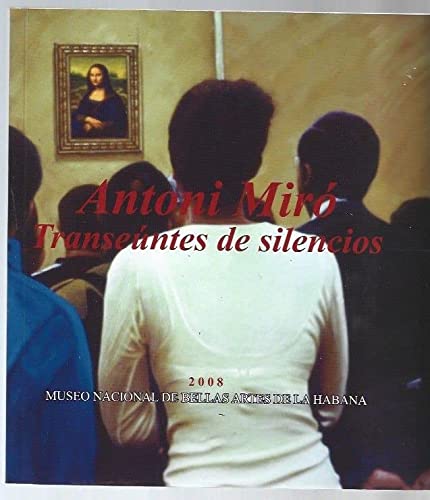 Portada del libro de Antoni Miro: Transeuntes de Silencios