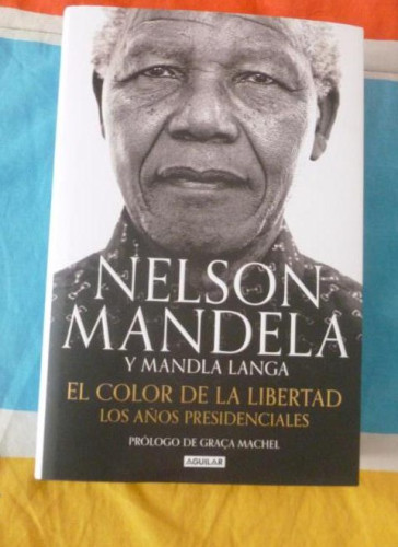 Portada del libro de El color de la libertad: Los años presidenciales (Primera persona)