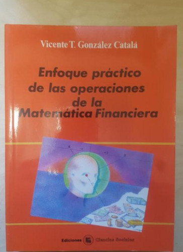 Portada del libro de Enfoque practico de las operaciones de la matematica financiera