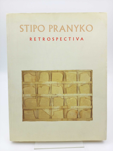 Portada del libro de Stipo Pranyko: Retrospectiva. 25 de marzo-20 de junio 1999