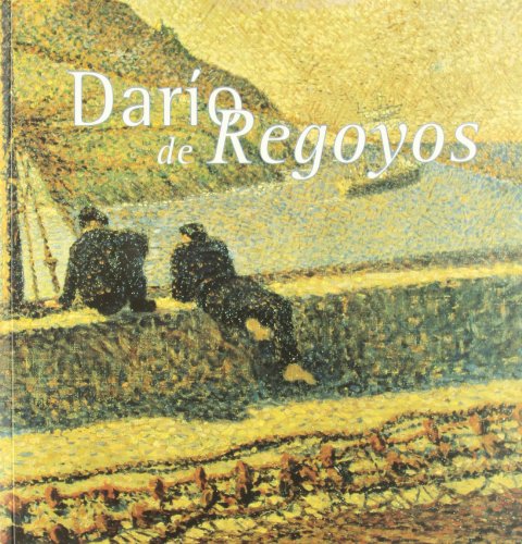 Portada del libro de Darío De Regoyos 1857-1913