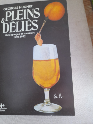 Portada del libro de Pleins et déliés.Témoignages et souvenirs 1926-1972
