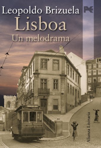 Portada del libro de LISBOA. Un melodrama