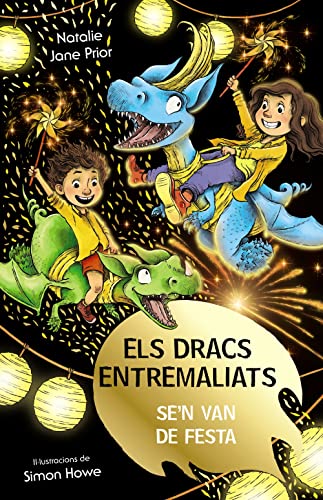Portada del libro de Els dracs entremaliats se'n van de festa. Els dracs entremaliats, 3. 