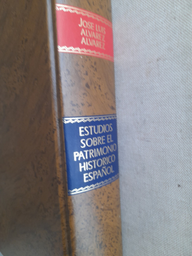 Portada del libro de Estudios sobre el patrimonio histórico español y la Ley de 25 de junio de 1985 (Spanish Edition)