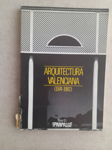 Portada del libro de ARQUITECTURA VALENCIANA 1974 1982, 