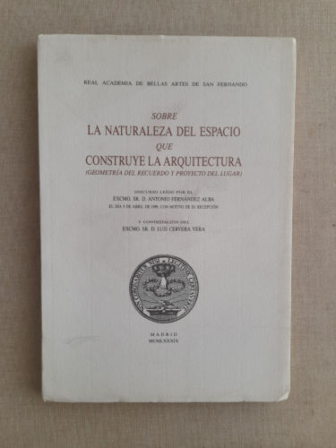 Portada del libro de La naturaleza del espacio que construye la arquitectura