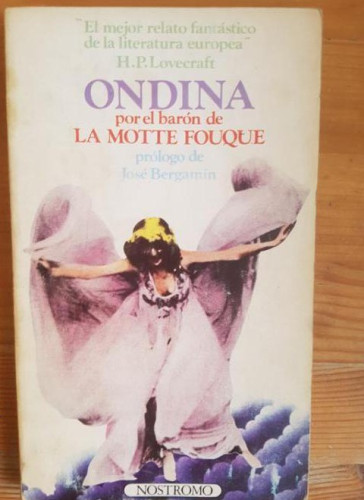 Portada del libro de Ondina MOTTE FOUQUÉ, Barón de la Publicado por Nostromo, Madrid (1974) 136pp