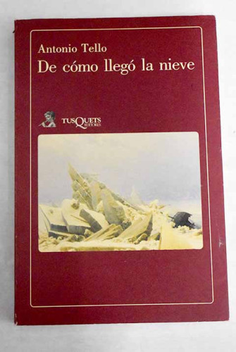 Portada del libro de De cómo llegó la nieve