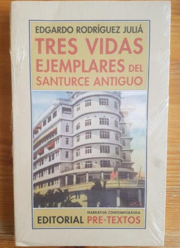 Portada del libro de Tres vidas ejemplares del Santurce antiguo (Narrativa Contemporánea)