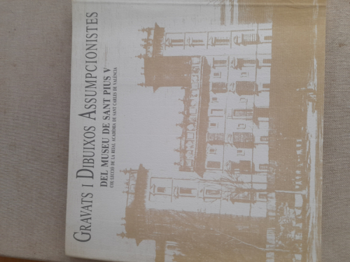 Portada del libro de GRAVATS I DIBUIXOS ASSUMPCIONISTES DEL MUSEU DE SANT PIUS V 