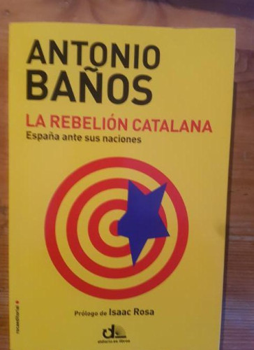 Portada del libro de La rebelión catalana (eldiario.es Libros)