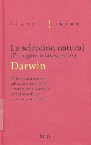 Portada del libro de LA SELECCIÓN NATURAL. EL ORIGEN DE LAS ESPECIES -PRECINTADO