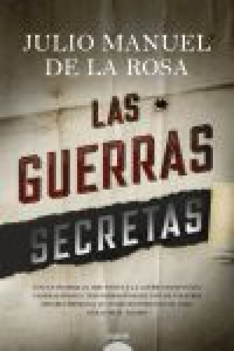 Portada del libro de Las guerras secretas