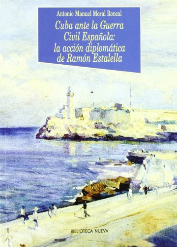 Portada del libro de CUBA ANTE LA GUERRA CIVIL ESPAÑOLA
