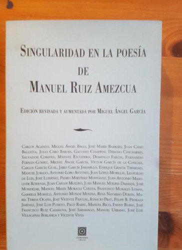 Portada del libro de SINGULARIDAD EN LA POESIA DE MANUEL RUIZ AMEZCUA.