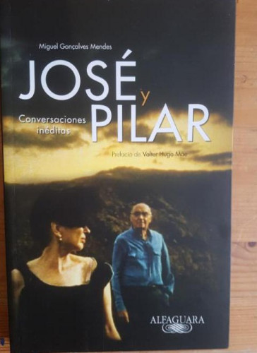 Portada del libro de José y Pilar: Conversaciones inéditas (Alfaguara)