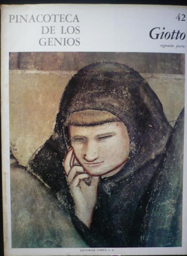 Portada del libro de GIOTTO. PINACOTE DE LOS GENIOS. SEGUNDA PARTE. CODEX