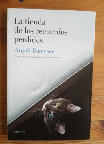 Portada del libro de La tienda de los recuerdos perdidos Banerjee, Anjali Lumen (2013) 251pp