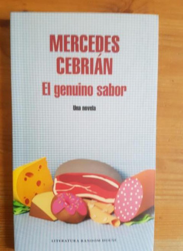 Portada del libro de El genuino sabor Cebrián, Mercedes Publicado por Random House (2014)