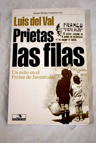 Portada del libro de Prietas Las Filas. Un Ni