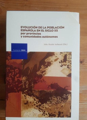 Portada del libro de Evolucion de la poblacion española en el s.XX, por provincias y c.auto