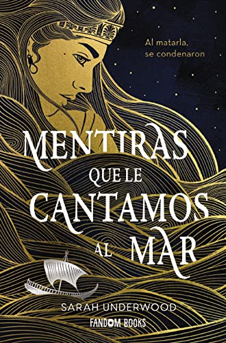 Portada del libro de Mentiras que le cantamos al mar