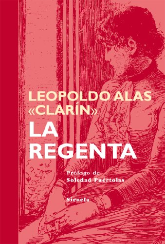 Portada del libro de La Regenta (Tiempo de Clásicos) (Spanish Edition)