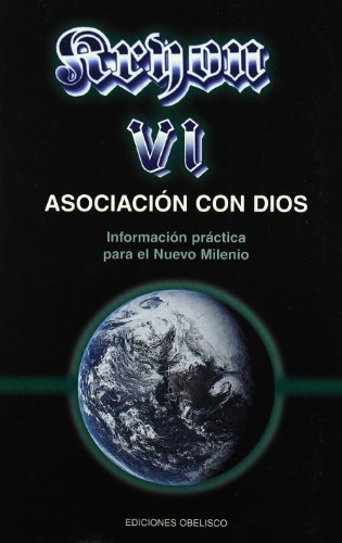 Portada del libro de KRYON VI. ASOCIACIÓN CON DIOS