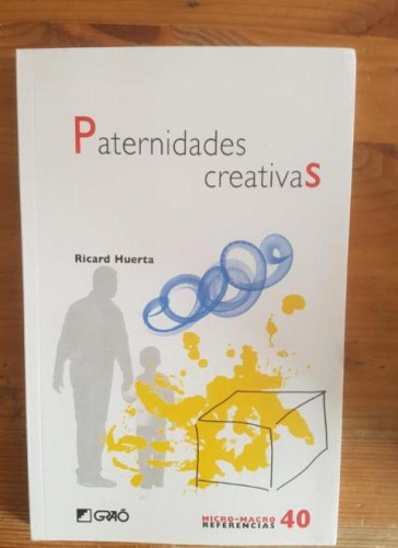 Portada del libro de Paternidades creativas: 040 (Familia. Comunidad educativa)