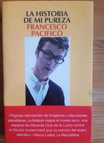 Portada del libro de La historia de mi pureza (Salamandra Narrativa)